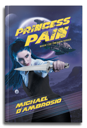 Princess Pain: Book I Of The Pain Series