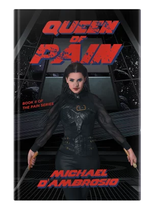 Queen of Pain: Book II of The Pain Series